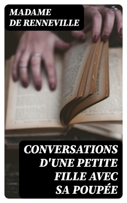 Conversations d'une petite fille avec sa poupée