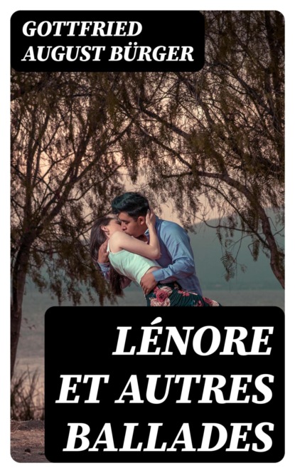 Lénore et autres ballades