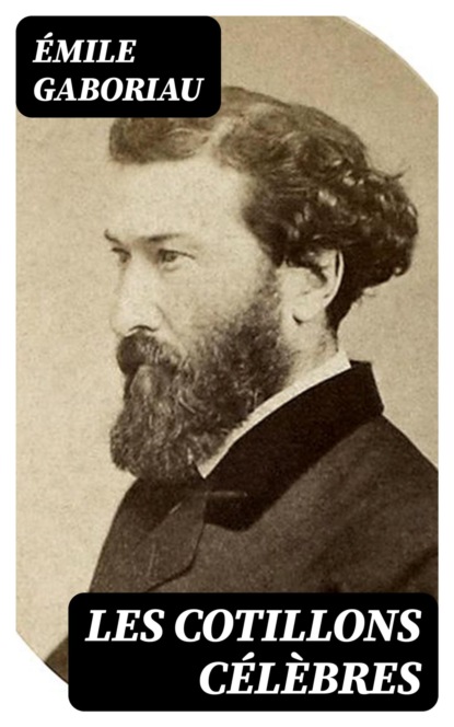 Les cotillons célèbres