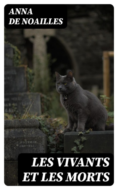 Les vivants et les morts