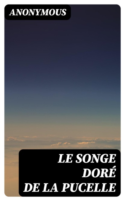 Le songe doré de la pucelle