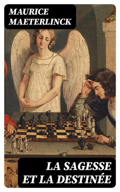 La sagesse et la destinée