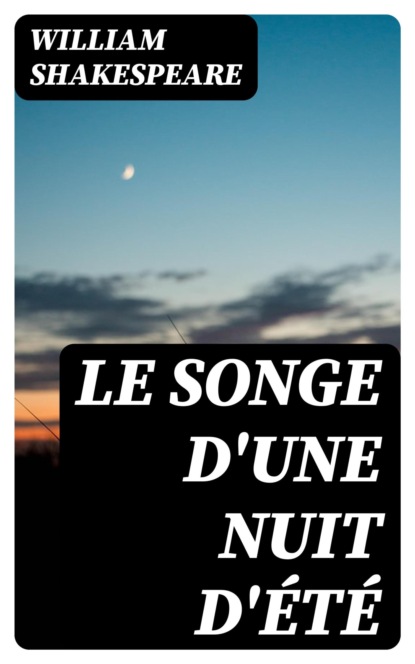 Le songe d'une nuit d'été