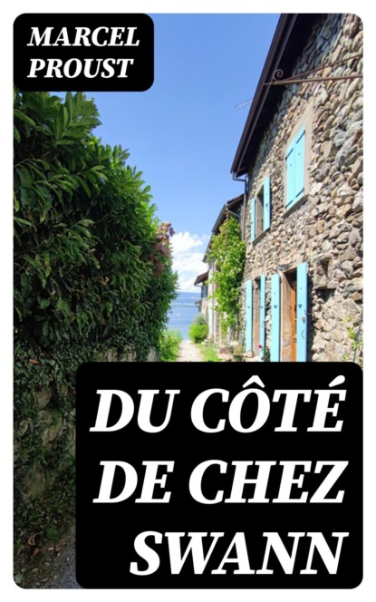Du côté de chez Swann