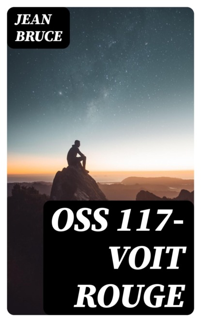 OSS 117-Voit Rouge