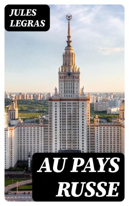 Au pays russe