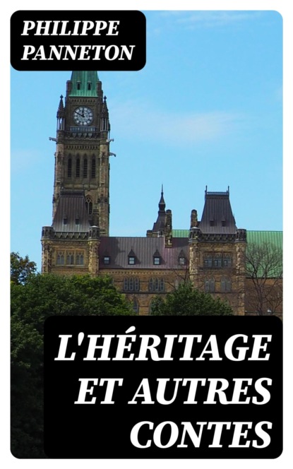 L'Héritage et autres contes