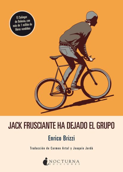Jack Frusciante ha dejado el grupo