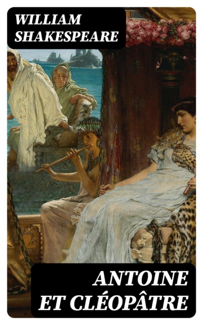 Antoine et Cléopâtre