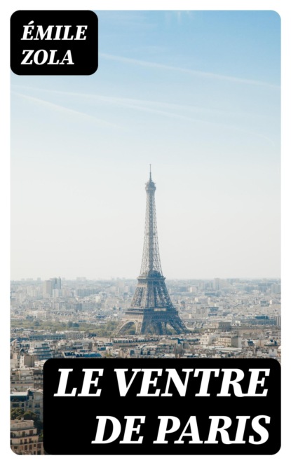 Le Ventre de Paris