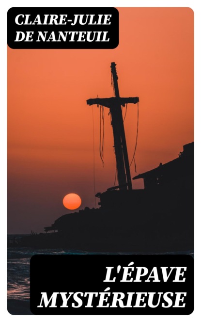 L'épave mystérieuse