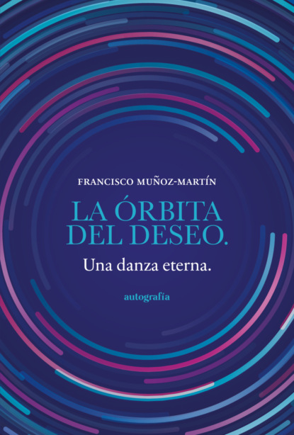 La órbita del deseo