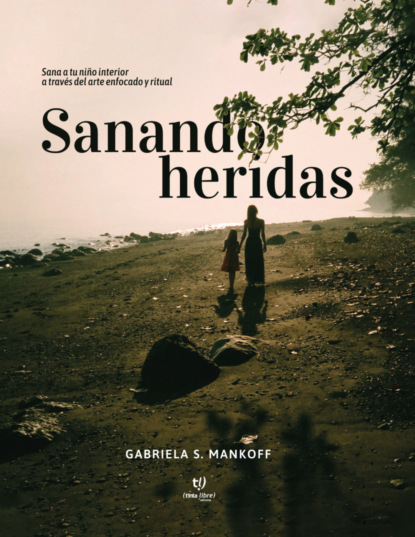 Sanando heridas