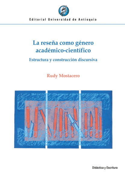 La reseña como género académico-científico