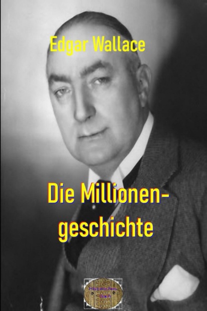 Die Millionengeschichte