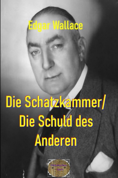 Die Schatzkammer / Die Schuld des Anderen