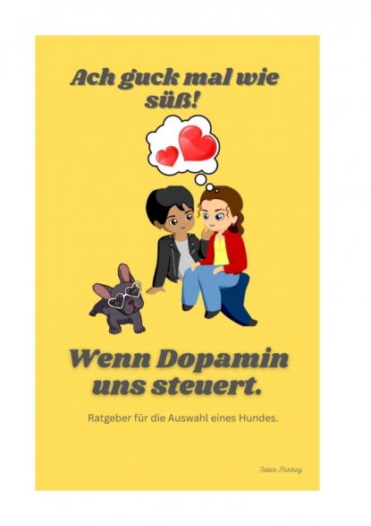 Wenn Dopamin uns steuert