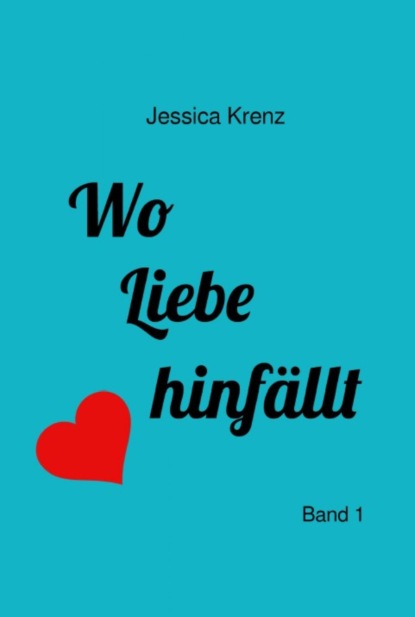 Wo Liebe hinfällt