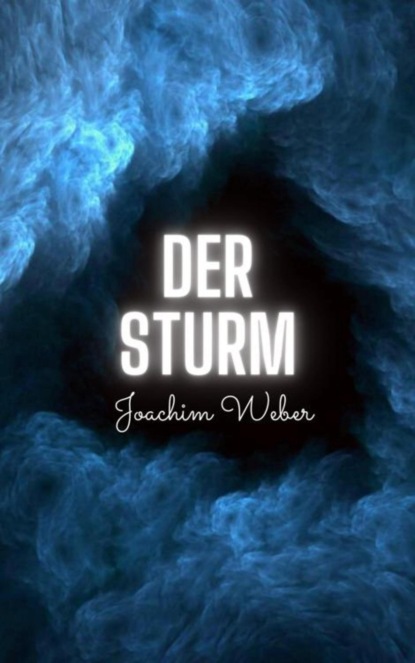 Der Sturm