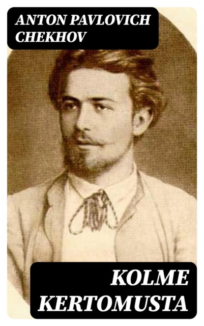 Kolme kertomusta