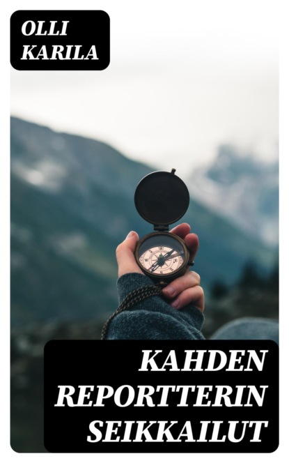 Kahden reportterin seikkailut