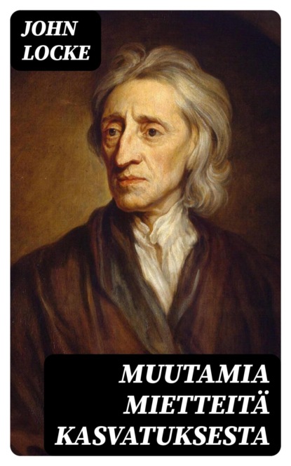 Muutamia mietteitä kasvatuksesta