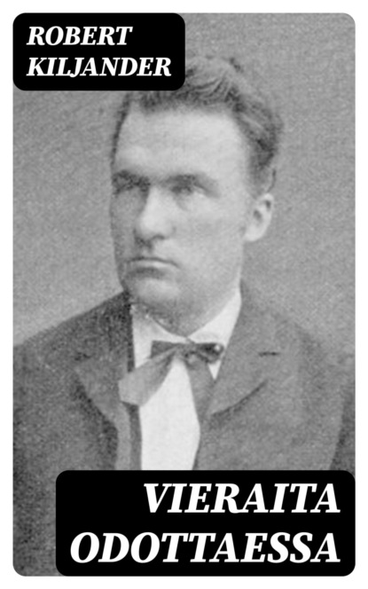Vieraita odottaessa