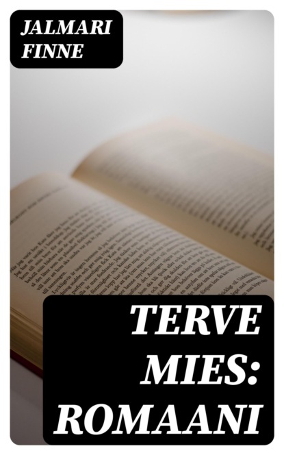 Terve mies: Romaani