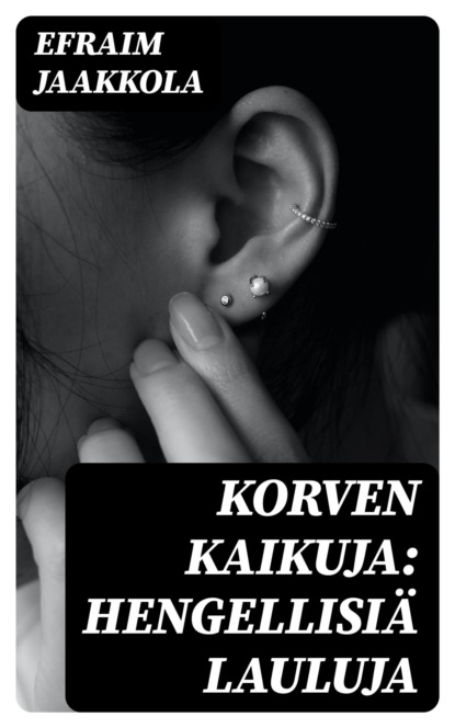Korven kaikuja: Hengellisiä lauluja