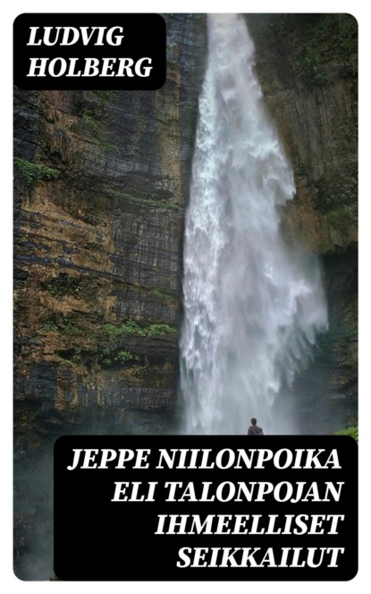 Jeppe Niilonpoika eli Talonpojan ihmeelliset seikkailut