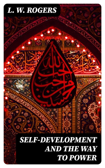 Self-Development and the Way to Power