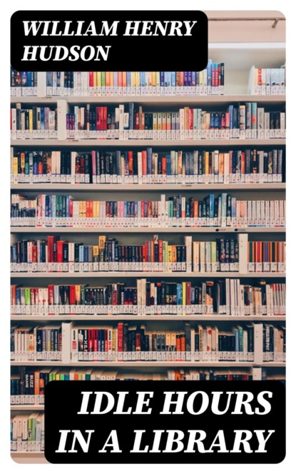 Idle Hours in a Library