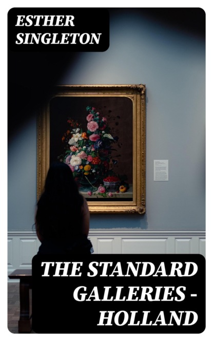 The Standard Galleries - Holland