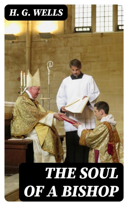 The Soul of a Bishop