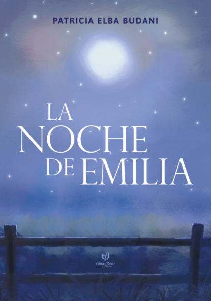 La noche de Emilia