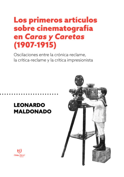 Los primeros artículos sobre cinematografía en Caras y Caretas