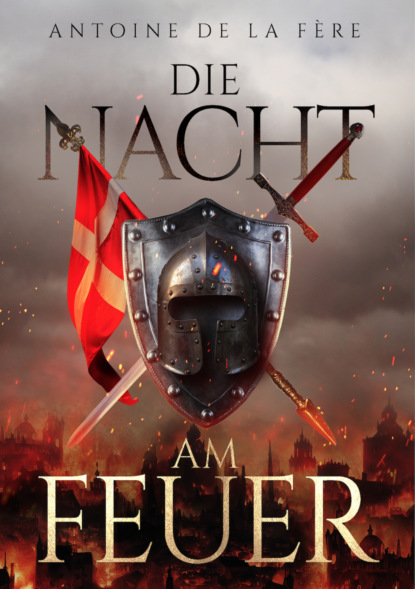 Die Nacht am Feuer
