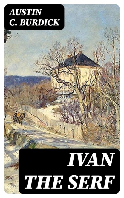 Ivan the Serf
