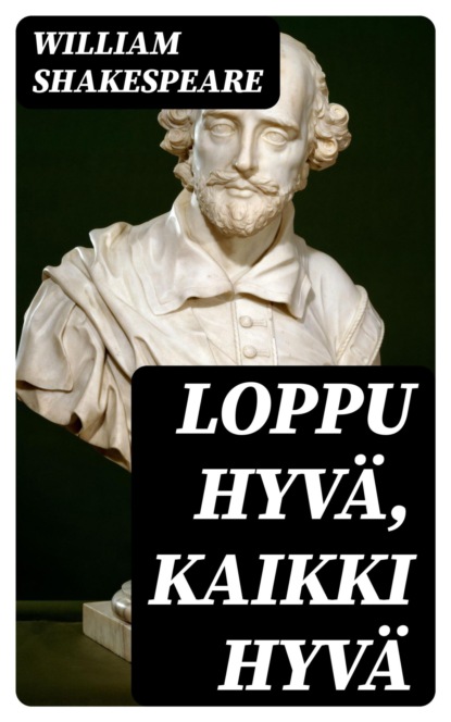 Loppu hyvä, kaikki hyvä