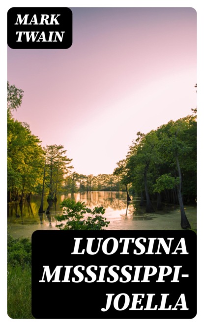 Luotsina Mississippi-joella