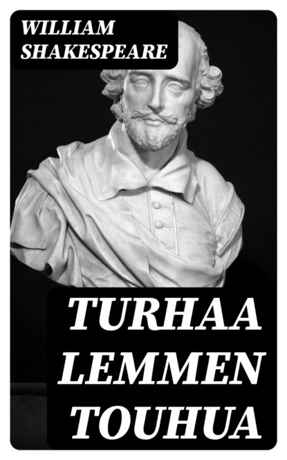 Turhaa lemmen touhua