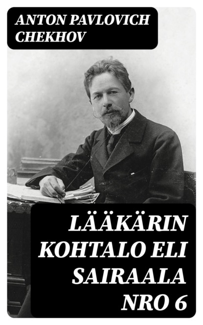 Lääkärin kohtalo eli Sairaala nro 6