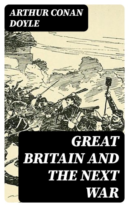 Great Britain and the Next War