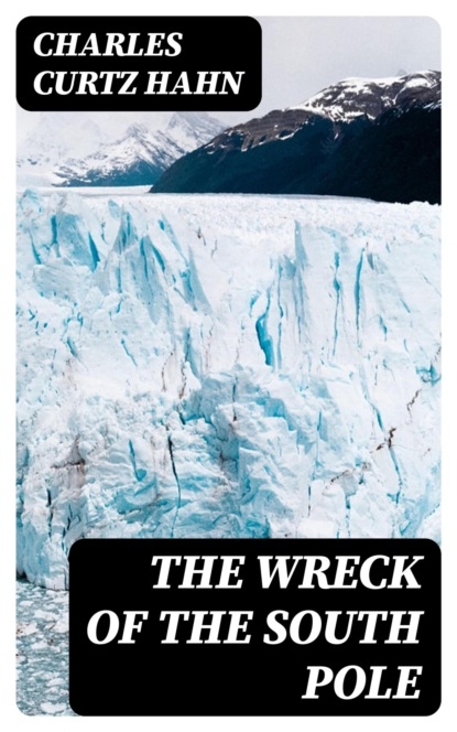 The Wreck of the South Pole