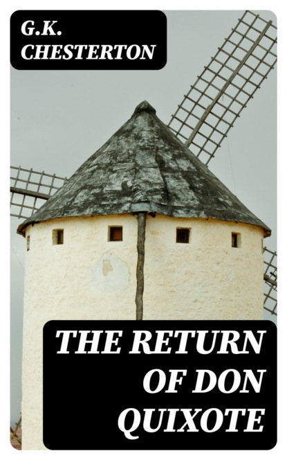 The Return of Don Quixote
