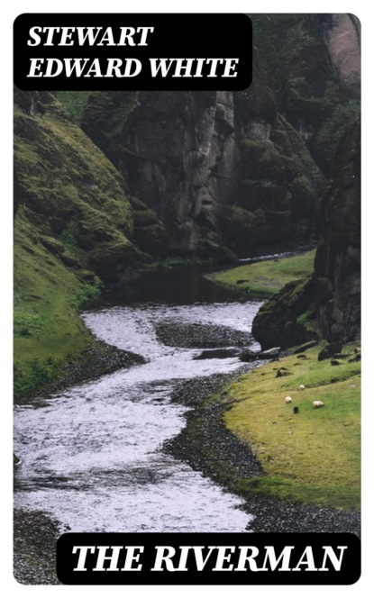 The Riverman