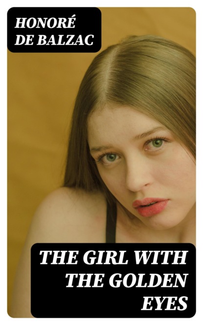 The Girl with the Golden Eyes