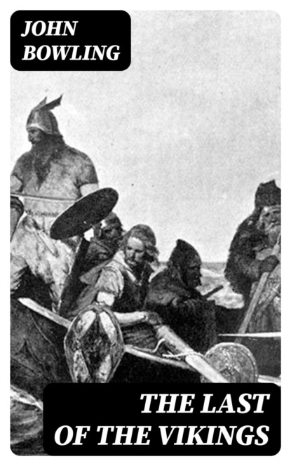 The Last of the Vikings