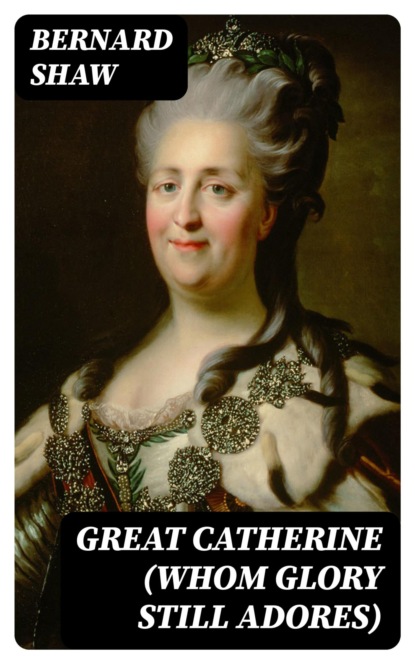 Great Catherine (Whom Glory Still Adores)