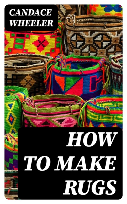 How to make rugs